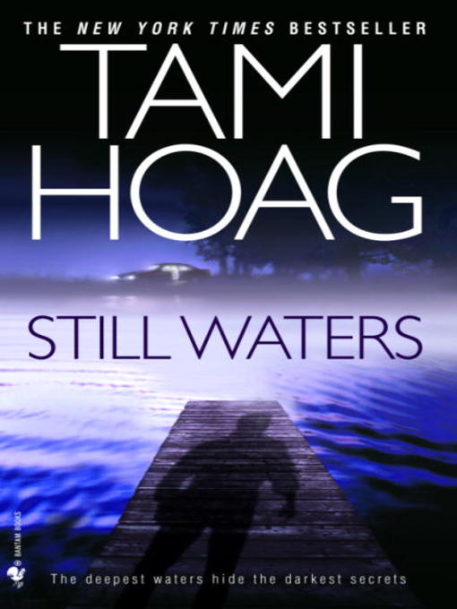 Title details for Still Waters by Tami Hoag - Available